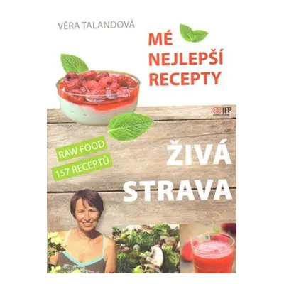 Živá strava - Věra Talandová