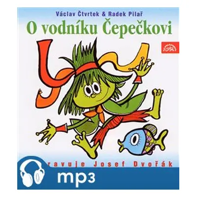 O vodníku Čepečkovi, mp3 - Václav Čtvrtek