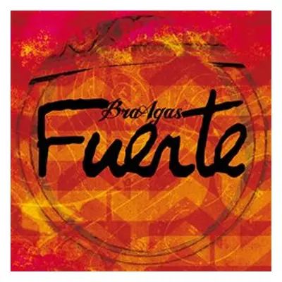 BraAgas - Fuerte CD