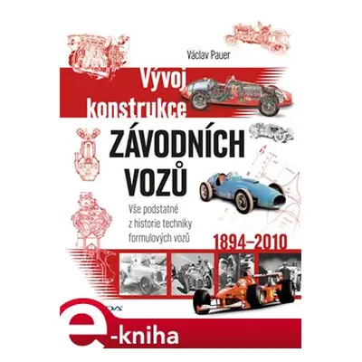 Vývoj konstrukce závodních vozů - Václav Pauer