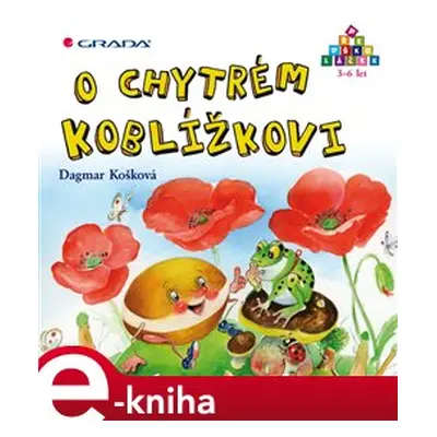 O chytrém Koblížkovi - Dagmar Košková