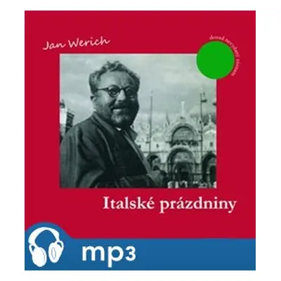 Italské prázdniny, mp3 - Jan Werich