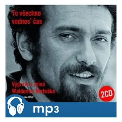 To všechno vodnes’ čas, mp3 - Waldemar G. Matuška