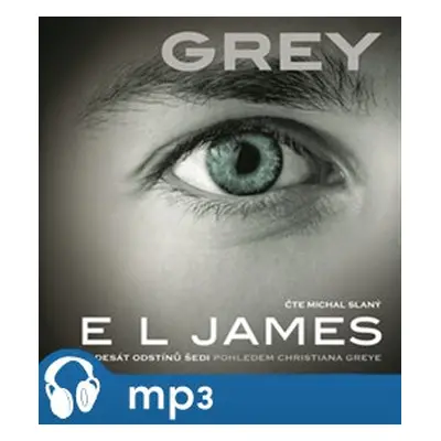 Grey, mp3 - E. L. James