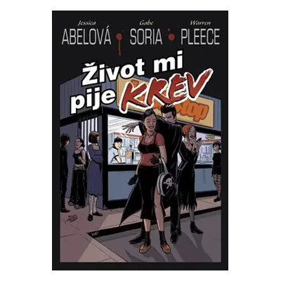 Život mi pije krev - Jessica Abelová