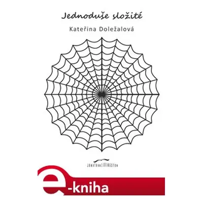 Jednoduše složité - Kateřina Doležalová