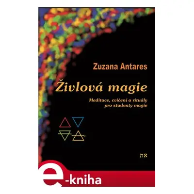 Živlová magie - Zuzana Antares