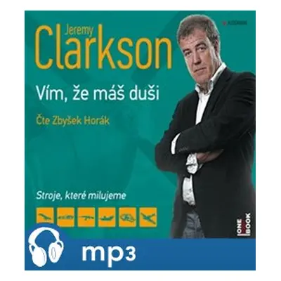 Jeremy Clarkson - Vím, že máš duši, mp3 - Jeremy Clarkson