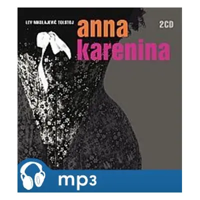 Anna Karenina, mp3 - Lev Nikolajevič Tolstoj