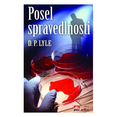 Posel spravedlnosti - D.P. Lyle