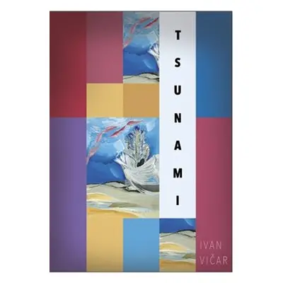 Tsunami - Ivan Vičar