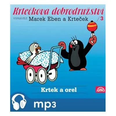 Krtečkova dobrodružství 3., mp3 - Hana Doskočilová