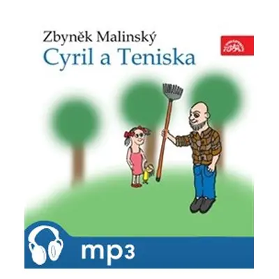 Cyril a Teniska - Zbyněk Malinský