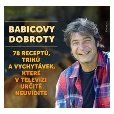 Babicovy dobroty 3. - Jiří Babica