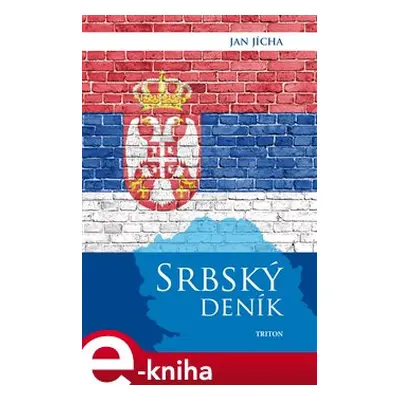 Srbský deník - Jan Jícha