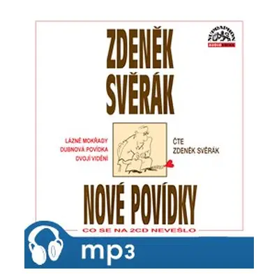 Nové povídky, mp3 - Zdeněk Svěrák