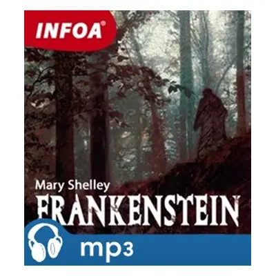 Frankenstein, mp3 - Mary Shelleyová