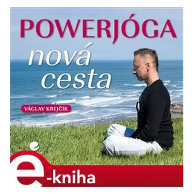 Powerjóga - Václav Krejčík