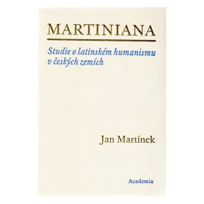 Martiniana - Jan Martínek