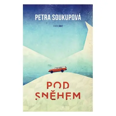 Pod sněhem - Petra Soukupová