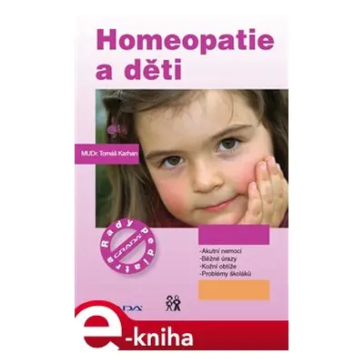 Homeopatie a děti - Tomáš Karhan