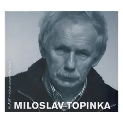 Miloslav Topinka - Miloslav Topinka