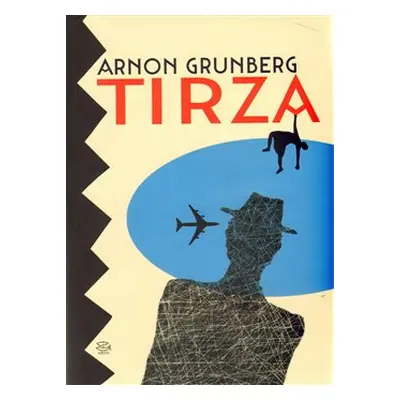 Tirza - Arnon Grunberg