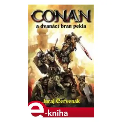 Conan a dvanáct bran pekla - Thorleif Larssen