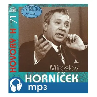 Hovory H 1 - Miroslav Horníček