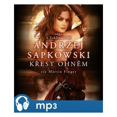 Křest ohněm, mp3 - Andrzej Sapkowski