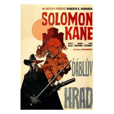 Solomon Kane: Ďáblův hrad - Allen I. F. Scott, Mario Guevara