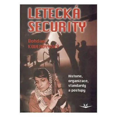 Letecká security - Bohdan Koverdynský