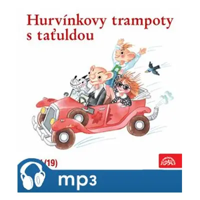 Hurvínkovy trampoty s taťuldou - Josef Barchánek, Pavel Grym