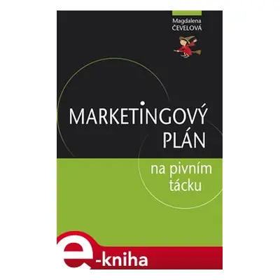 Marketingový plán na pivním tácku - Magdalena Čevelová