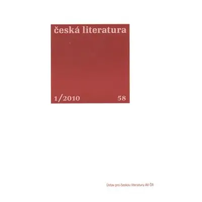 Česká literatura 1/2010 - kol.