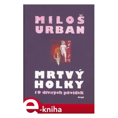 Mrtvý holky - Miloš Urban