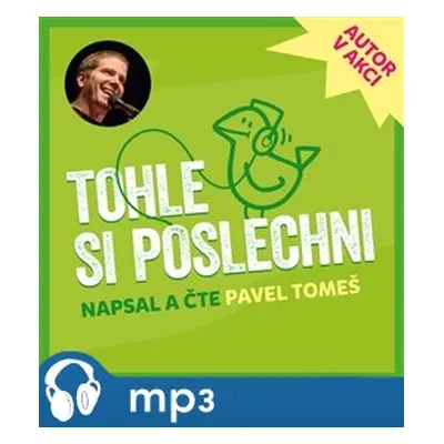 Tohle si poslechni, mp3 - Pavel Tomeš