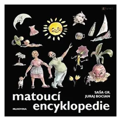 Matoucí encyklopedie - Saša Gr.