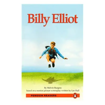 Billy Elliot - Melvin Burgess