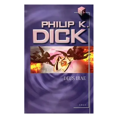 Deus Irae - Philip K. Dick