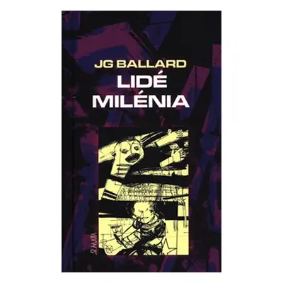 Lidé milénia - J. G. Ballard