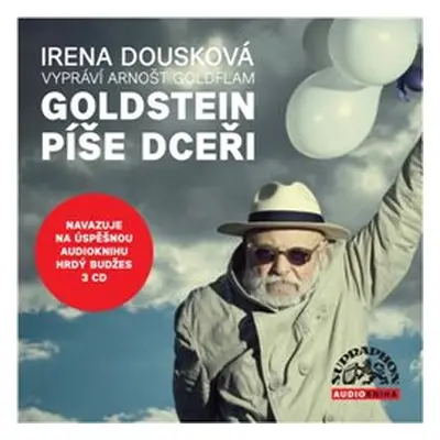 Goldstein píše dceři - Irena Dousková