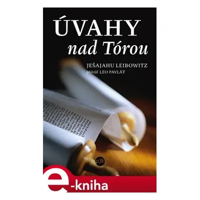 Úvahy nad Tórou - Ješajahu Leibowitz