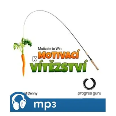 Motivací k Vítězství, mp3 - Richard Denny