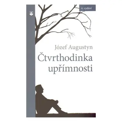 Čtvrthodinka upřímnosti - Józef Augustyn