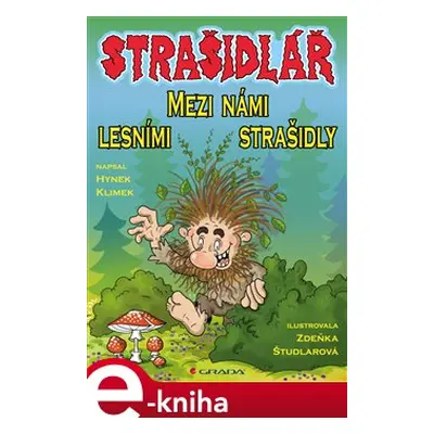 Strašidlář - Mezi námi lesními strašidly - Hynek Klimek