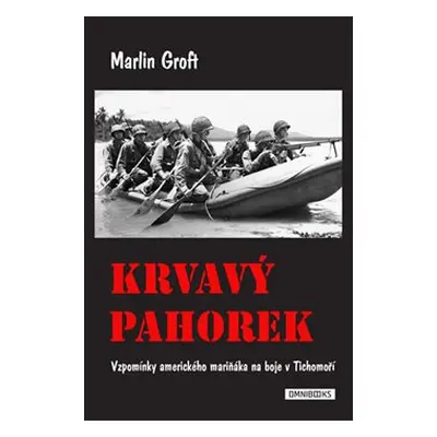 Krvavý pahorek - Marlin Groft