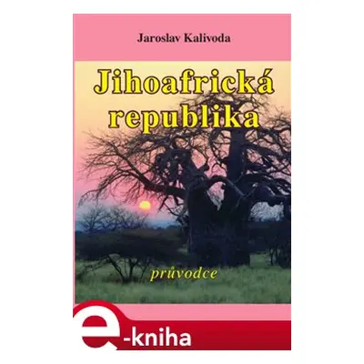 Jihoafrická republika - Jaroslav Kalivoda