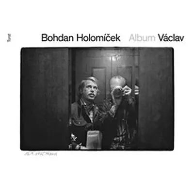 Album Václav - Bohdan Holomíček