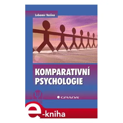 Komparativní psychologie - Lubomír Vašina